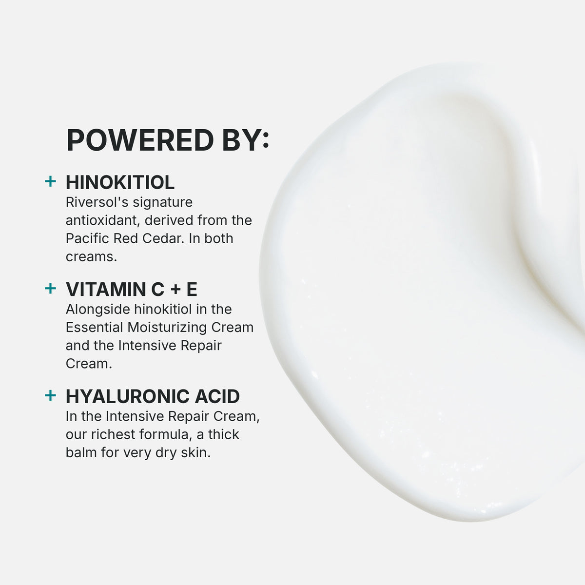 Key ingredients: hinokitiol from the Pacific Red Cedar, vitamin C + E, hyaluronic acid